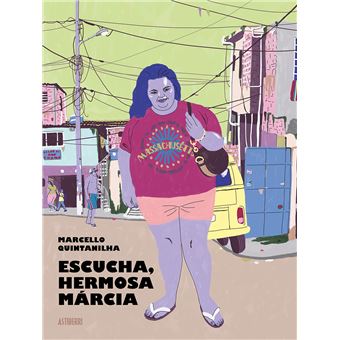 Escucha, hermosa márcia