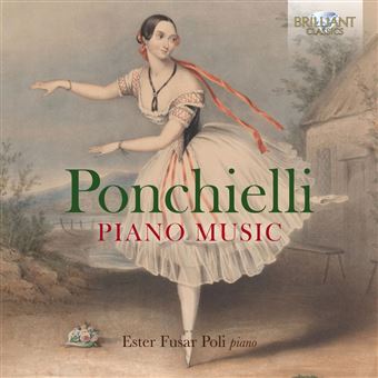 Amilcare Ponchielli : Musique pour piano. Fusar Poli - CD
