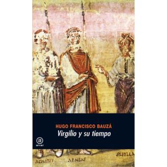 Virgilio y su tiempo