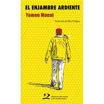 El enjambre ardiente