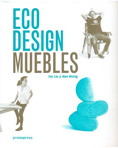 Eco Design Muebles tapa blanda libro liu ivy