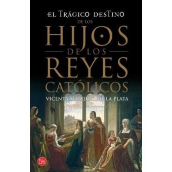 El trágico destino de los hijos de los Reyes Católicos - 1