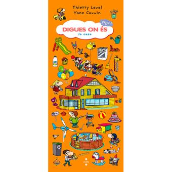 Digues on es gegant la casa