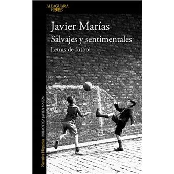 Salvajes y sentimentales