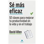 Sé más eficaz
