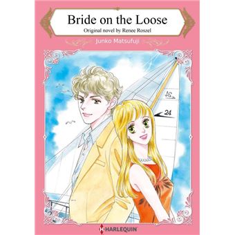 BRIDE ON THE LOOSE - 1