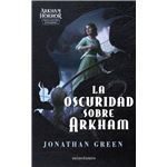 La oscuridad sobre Arkham