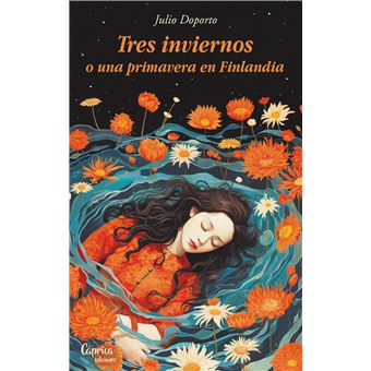 Tres inviernos o una primavera en Finlandia