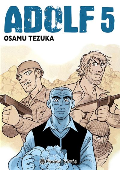 Planeta Comic Adolf N. 05/05 (Català) - Osamu Tezuka (Autor), Daruma Serveis Lingüístics (Traducción)