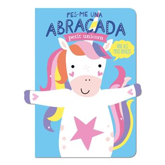 Fes-Me Una Abraçada Petit Unicorn