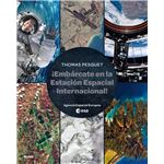 Embárcate en la Estación Espacial Internacional