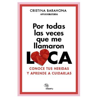 Por Todas Las Veces Que Me Llamaron Loca