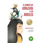 El hombre que abrazaba a los árboles