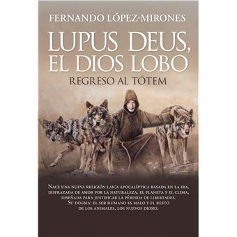 Lupus Deus El Dios Lobo