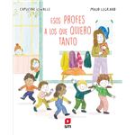 Esos profes a los que quiero tanto