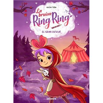 La bruixa Ring Ring 3. El gran resc