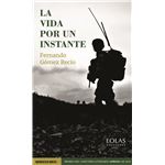 La vida por un instante