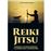 Reiki jitsu-desarrolla tu fuerza es