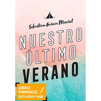 Nuestro último verano - Libro Firmado