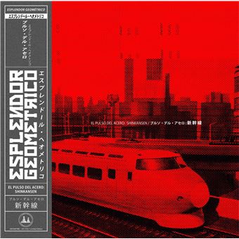 El  pulso del acero Shinkansen - Vinilo