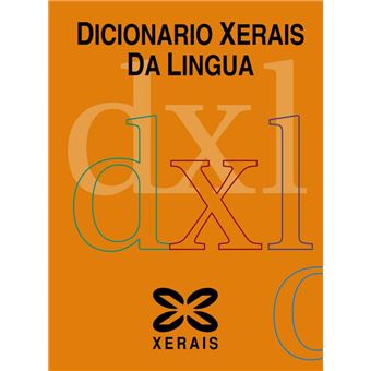 Dicionario Xerais da Lingua