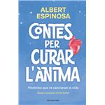 Contes Per Curar L`Anima-Histories Que Et Faran Bategar