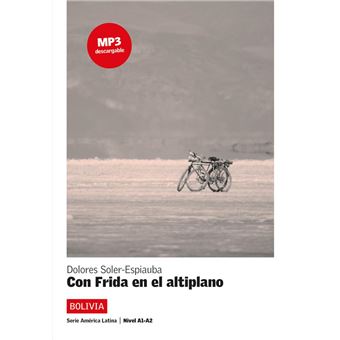 Con Frida en el altiplano