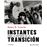 Instantes para la historia de la Transición