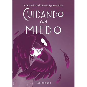 Cuidando Con Miedo