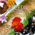 Recetas con cereales integrales