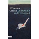 Un Instante En La Oscuridad