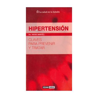 Hipertensión. Claves para prevenir