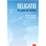 Religatio. Un golpe de realidad