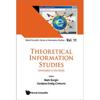 Theoretical Information Studies: Information In The World - 1