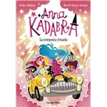 Anna Kadabra 17. La tempesta irisad