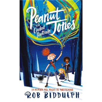 Peanut Jones y la ciudad ilustrada