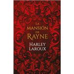 La mansión de Rayne