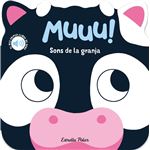 Muuu! Sons de la granja. El meu primer llibre de sons