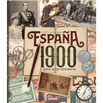 España 1900 a traves de sus fotogra