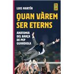 Quan varem ser eterns
