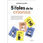 Los 5 roles de la crianza
