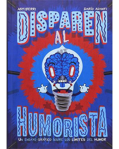 Libro Disparen Al humorista orejero tapa dura