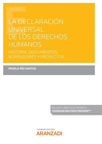 Editorial Aranzadi La Declaración Universal De Los Derechos Humanos (Papel + E-Book)