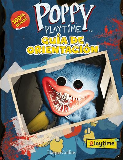 Harperkids Claro Poppy Playtime Oficial: Guía De Orientación - Playtime (Autor), Playtime Co. (Autor), Sonia Fernández Ordás (Traducción)