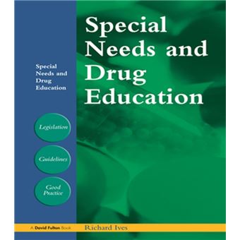 Special Needs and Drug Education - 1