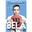 Bela La Historia Continua