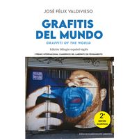 Grafitis del mundo. Graffiti of the World