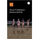 Estaria molt bé