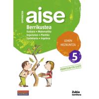 Aise Berrikustea, 5 Lehen Hezkuntza