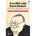Escribir con buen humor: Nicolás González Ruiz.